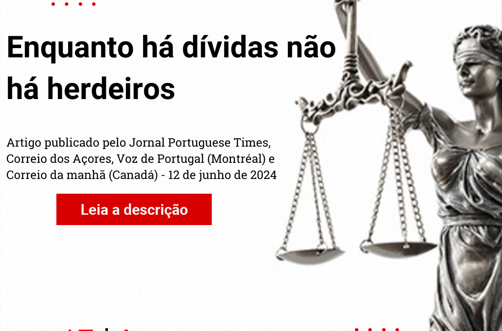 Enquanto há dívidas não há herdeiros ⚖️