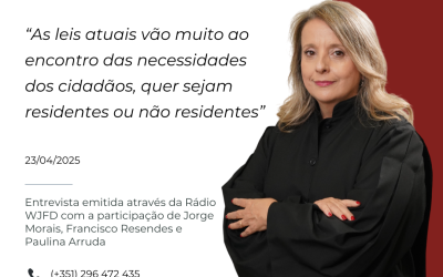 “As leis atuais vão muito ao encontro das necessidadesdos cidadãos, quer sejam residentes ou não residentes” ⚖️