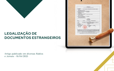 Procedimentos de legalização e reconhecimento de documentos estrangeiros ⚖️