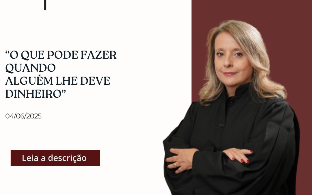 “O que pode fazer quando alguém lhe deve dinheiro?” ⚖️