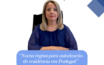 “Novas regras para autorização de residência em Portugal” ⚖️