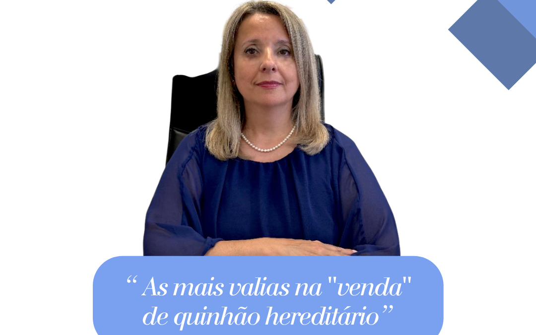 “ As mais valias na “venda” de quinhão hereditário” ⚖️